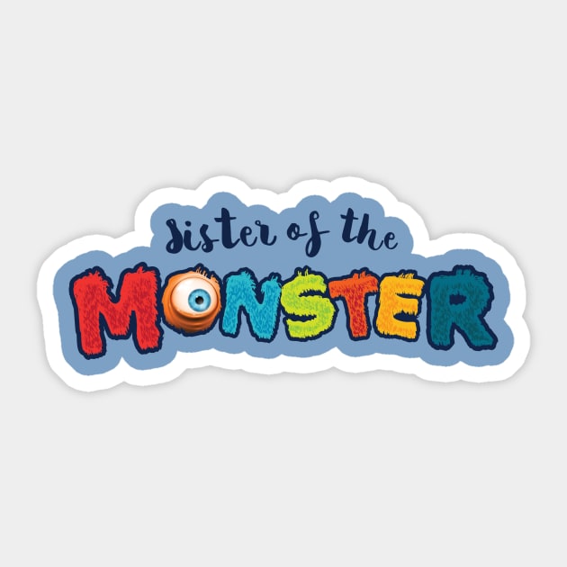 Sister of the Monster kids graphic t-shirt (MLM037) Sticker by MyLittleMonstersTees